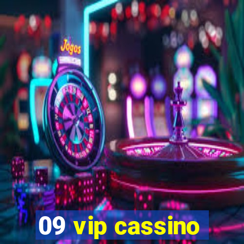 09 vip cassino